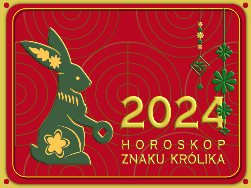 2024 Horoskop dla Królika