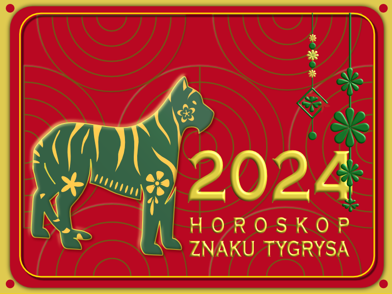 2-24 Horoskop Tygrysa shen sha horoskop chiński